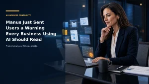 Business professional responding to a Manus data backup warning about AI-generated business assets